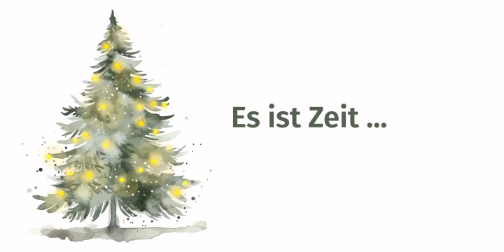 Ein Bild der HHO-Weihnachtskarte, auf der steht: "Es ist Zeit..."