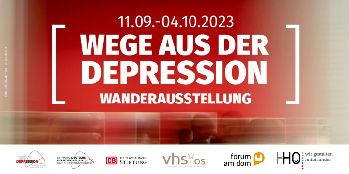 Auf dem Bild wird gezeigt, in welchem Zeitraum die Wanderausstellgung "Wege aus der Depression" zu sehen ist.